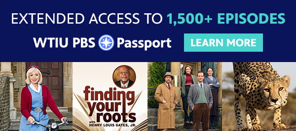 WTIU Passport: Extended access to your favorite public television programs — including full seasons of many current and past series — from any computer or mobile device.