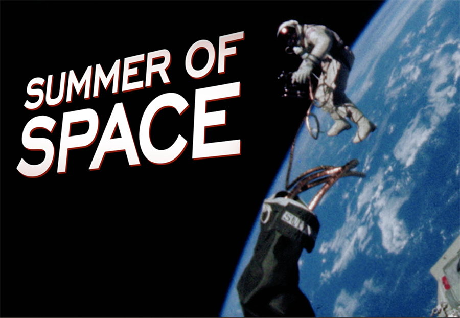 Summer of Space