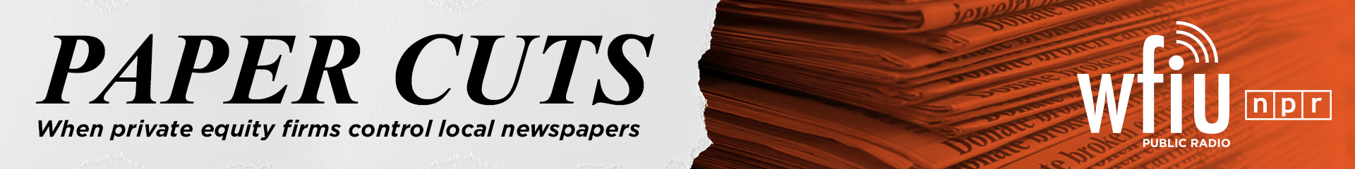 Paper Cuts: When private equity firms control local newspapers