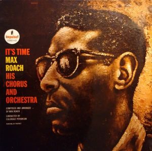 Max Roach It's Time